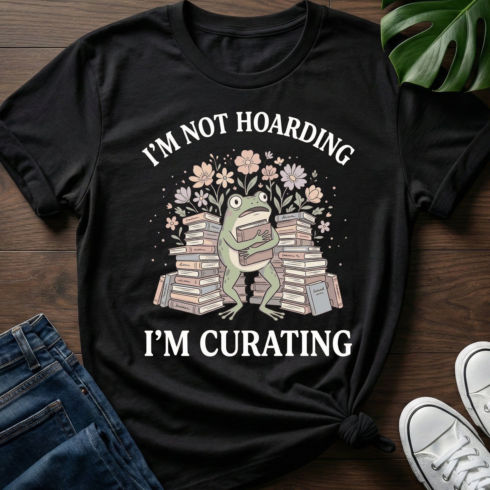 Im Not Hoarding T-Shirt