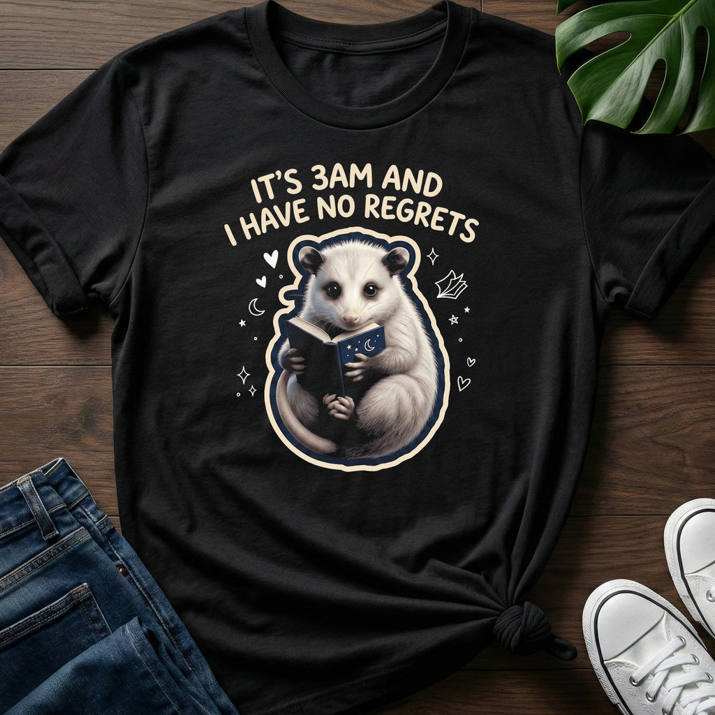 3AM No Regrets T-Shirt