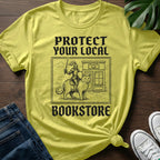 Protect Your Local Bookstore T-Shirt