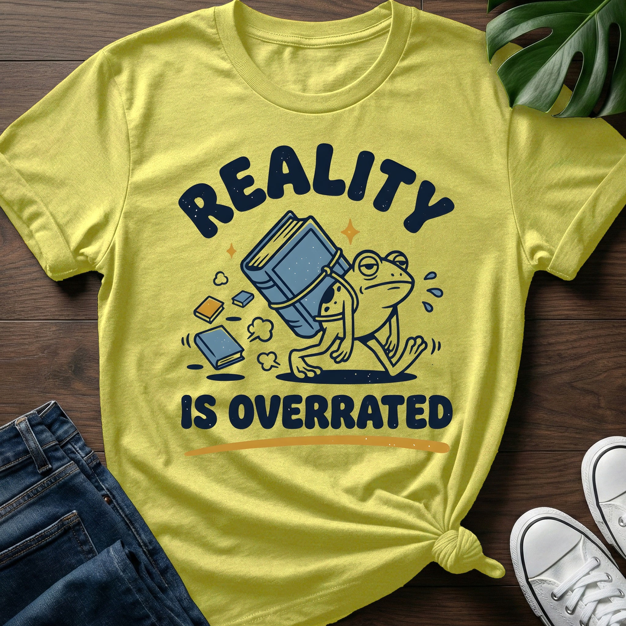 Reality Is Overrated T-Shirt