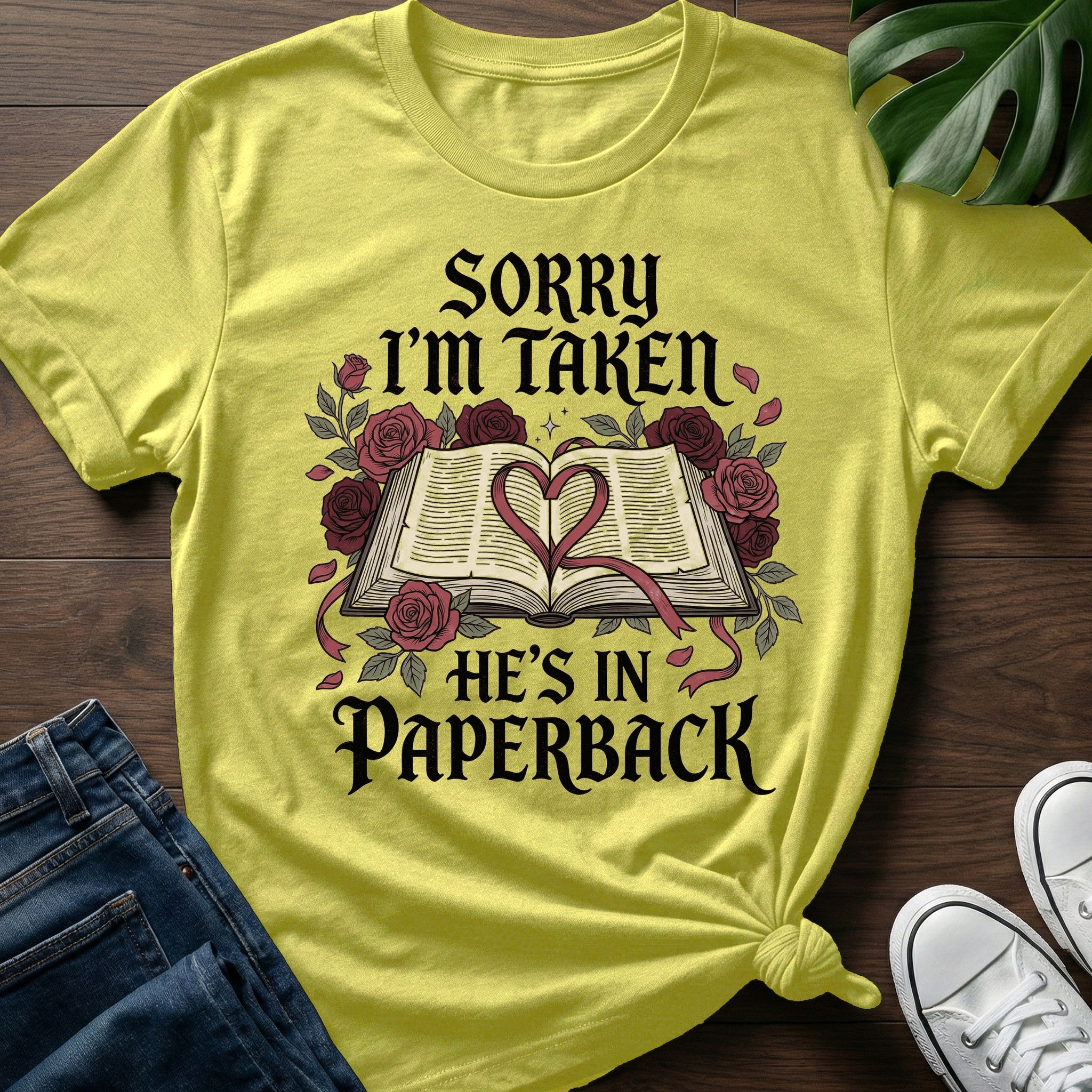 Sorry Im Taken T-Shirt