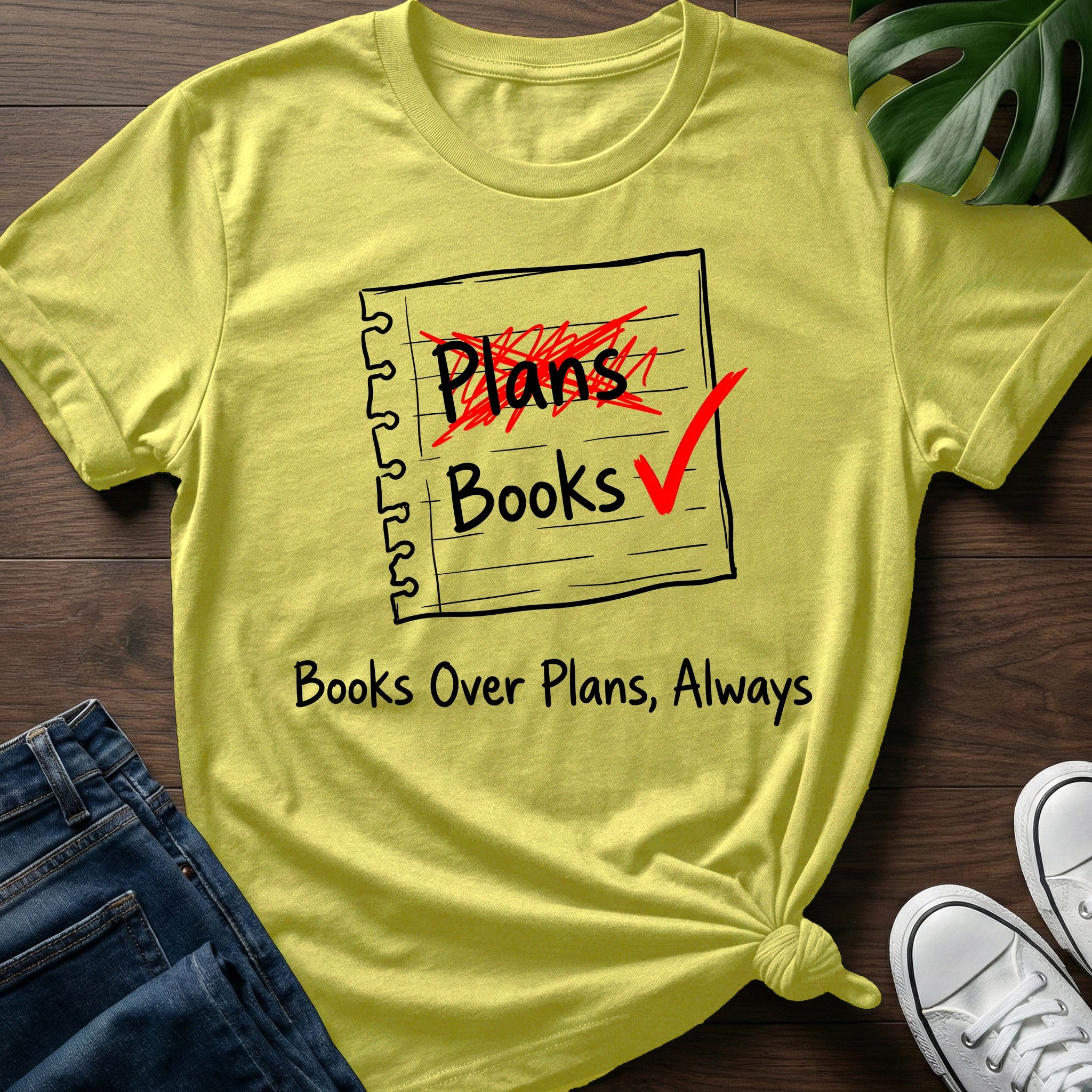 Books Over Plans T-Shirt