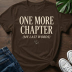 My Last Words T-Shirt