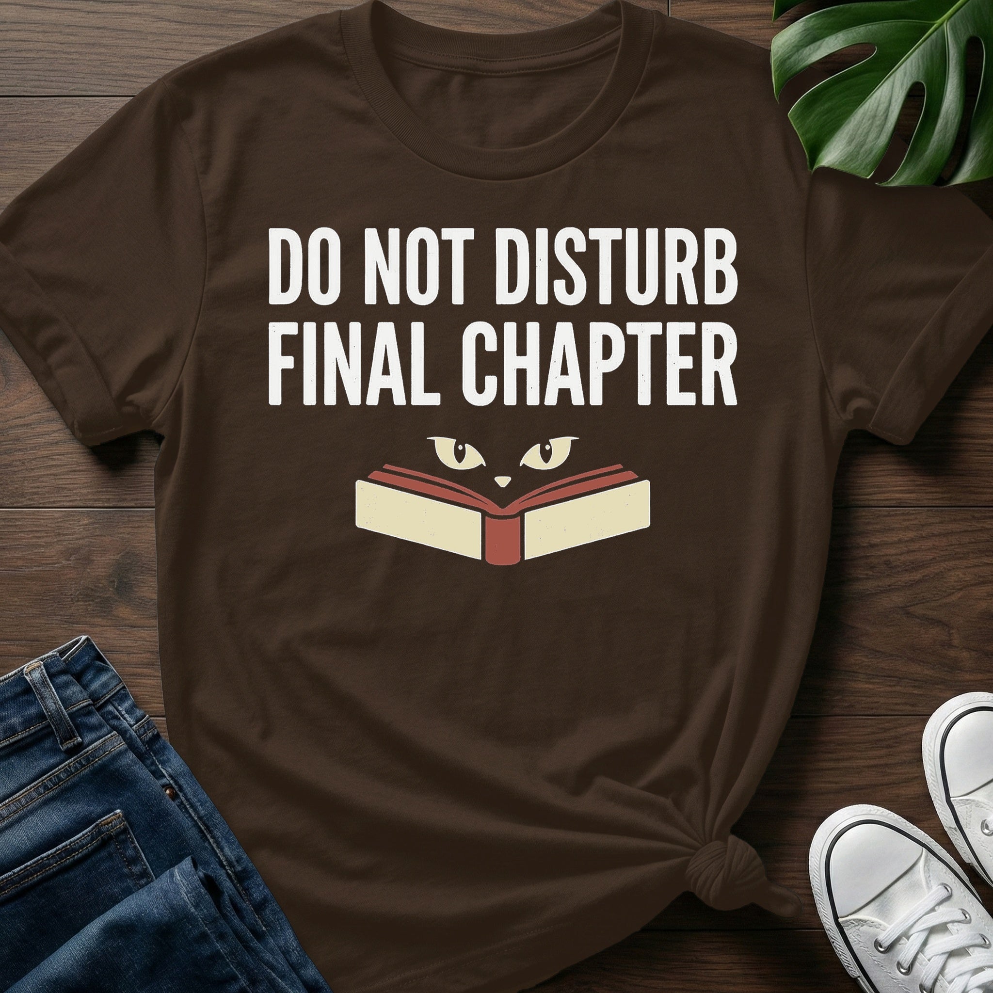 Do Not Disturb Final Chapter T-Shirt