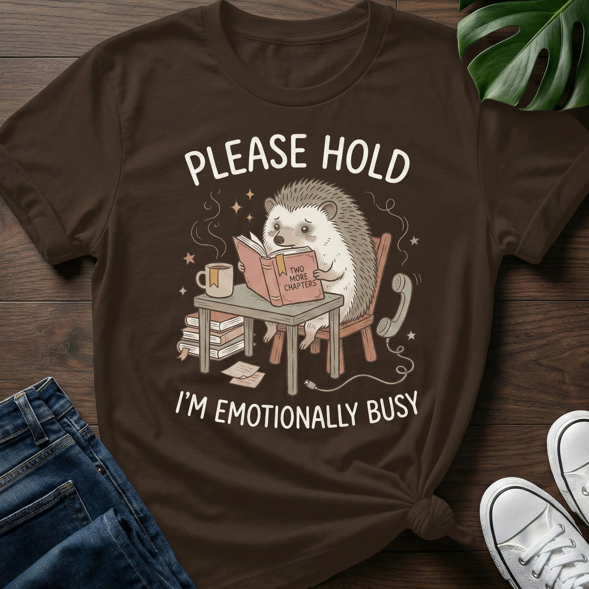 Im Emotionally Busy T-Shirt