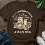 Reasonable Amount Of Books T-Shirt