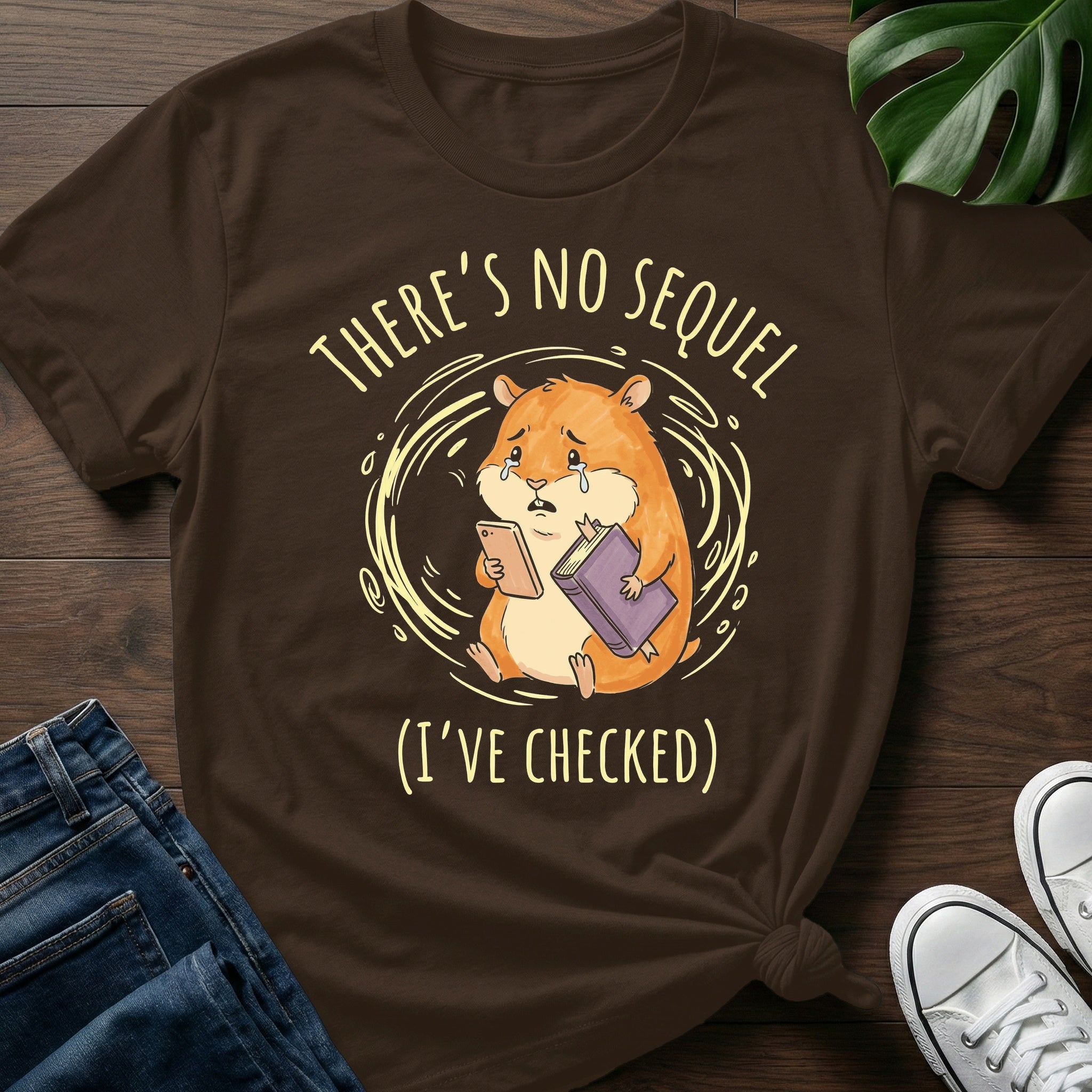 Theres No Sequel T-Shirt