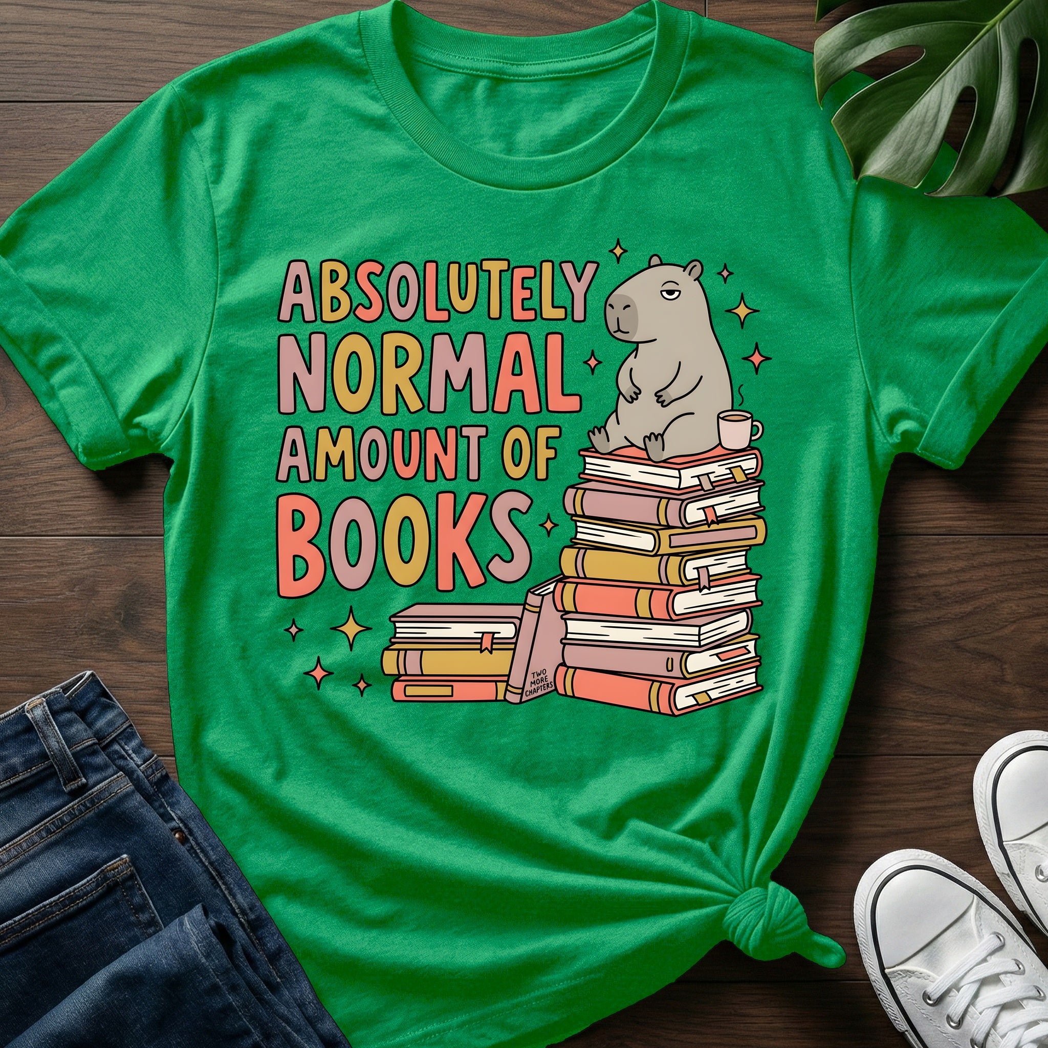 Absolutely Normal Amount T-Shirt