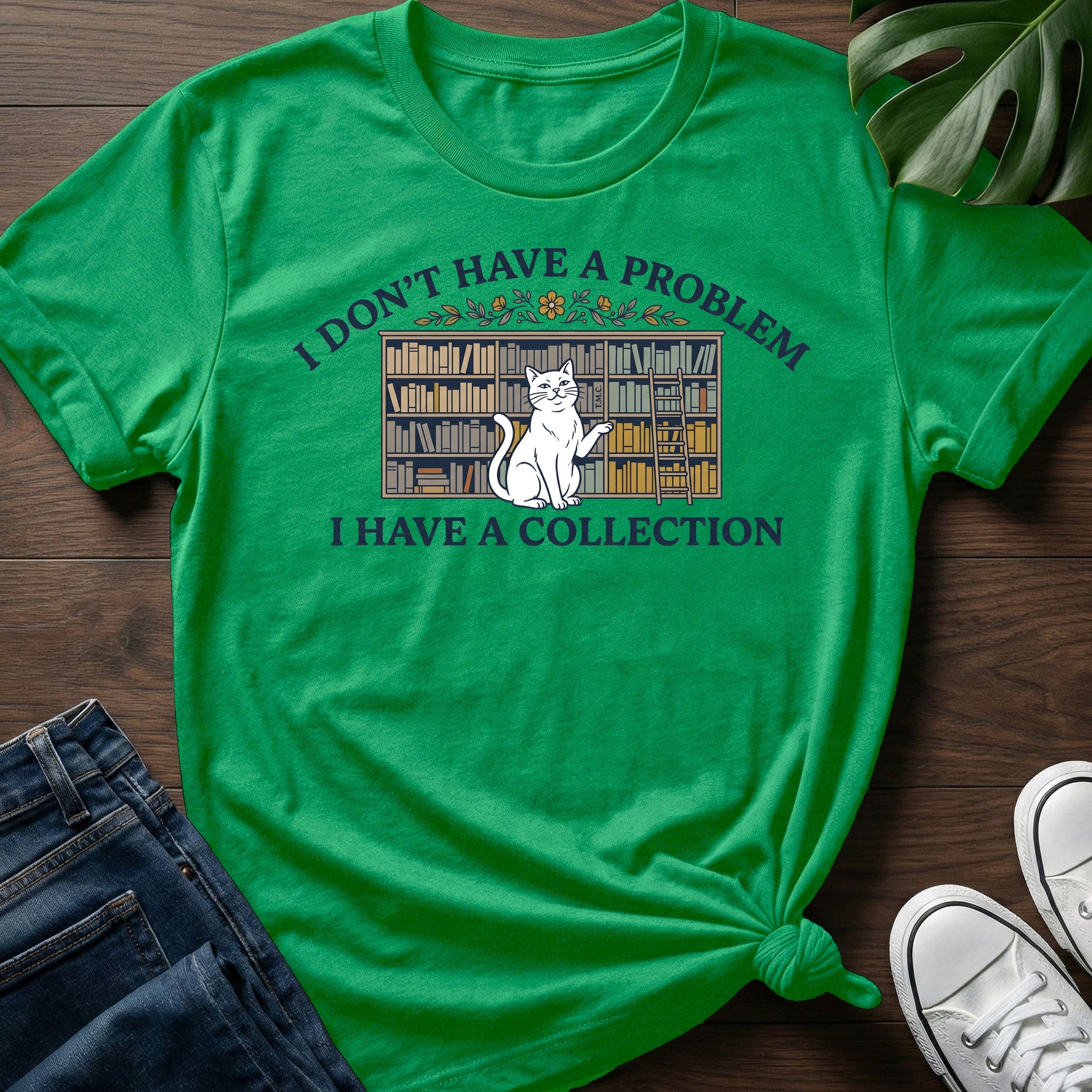I Have A Collection T-Shirt