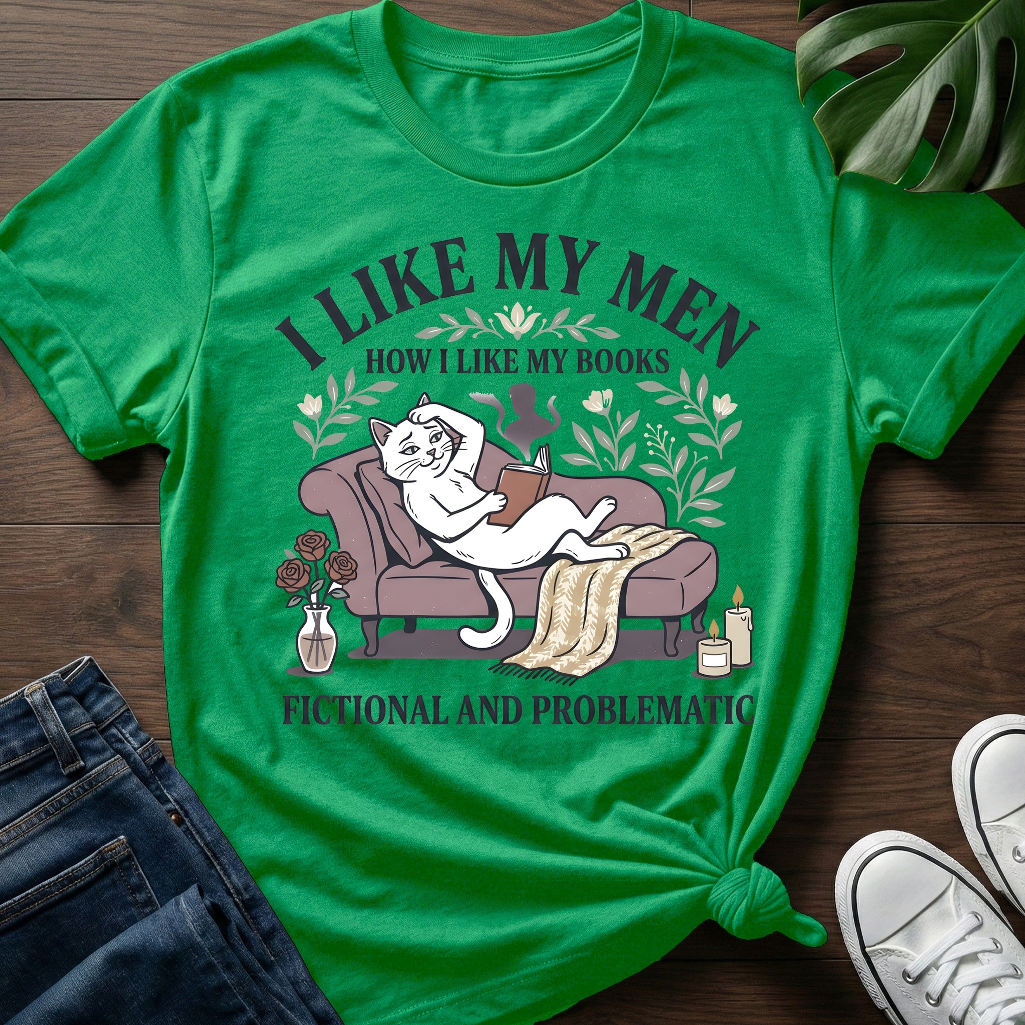 I Like My Men T-Shirt