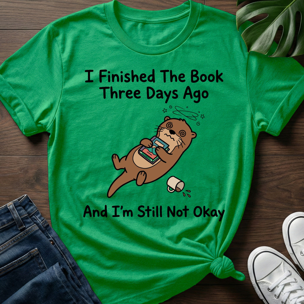 Still Not Okay T-Shirt