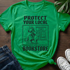 Protect Your Local Bookstore T-Shirt