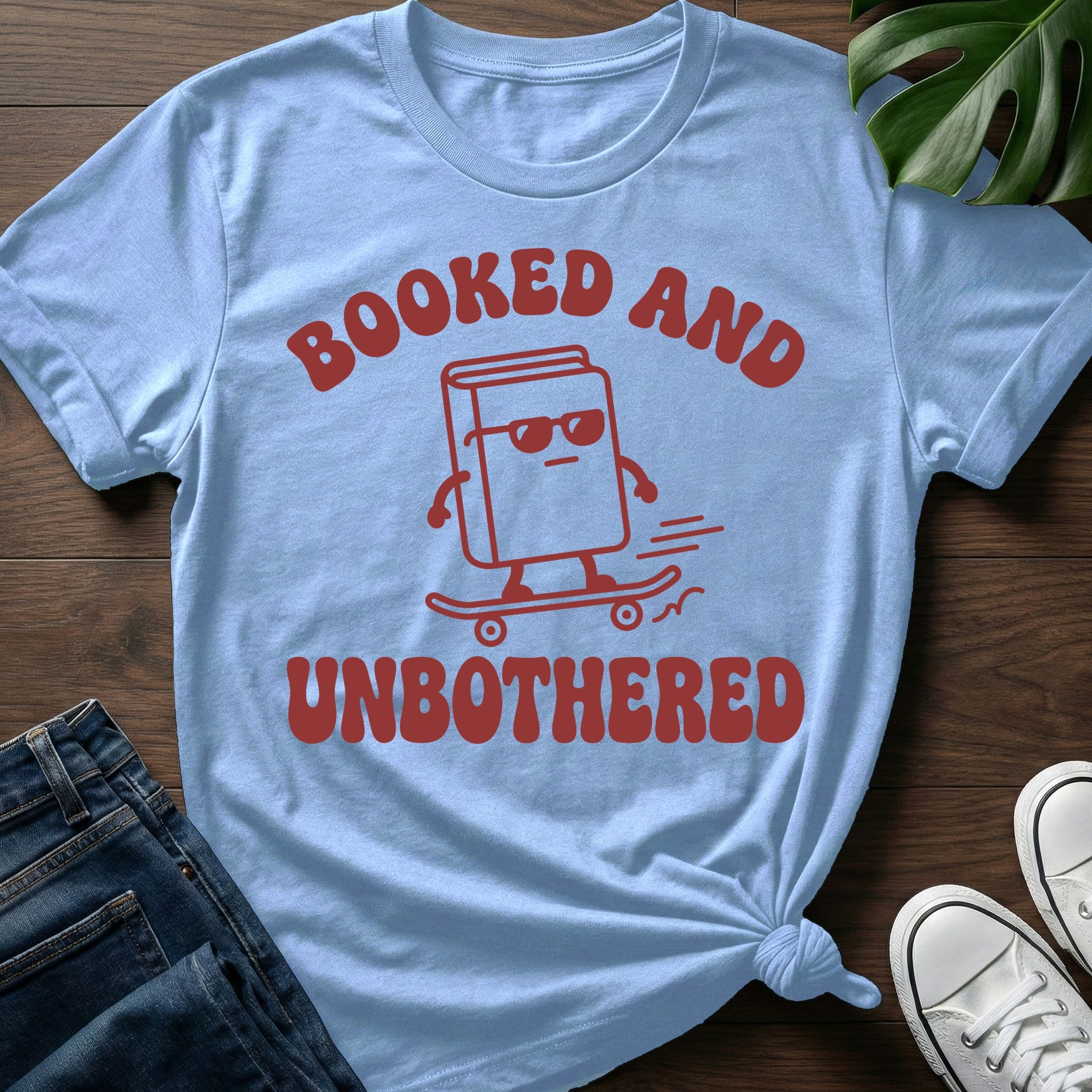 Booked And Unbothered T-Shirt