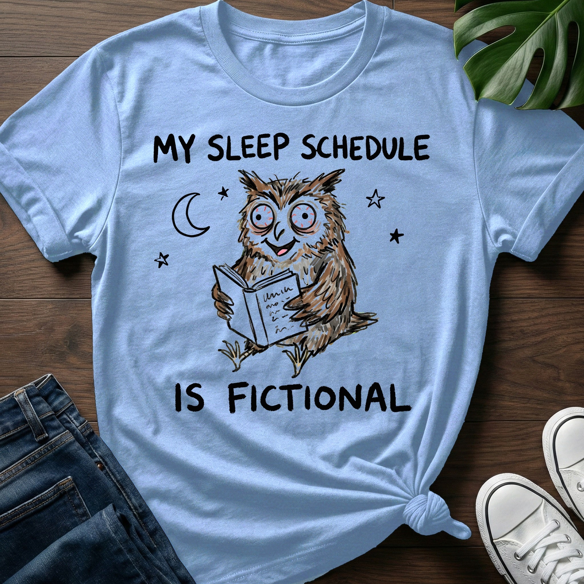 Fictional Sleep Schedule T-Shirt