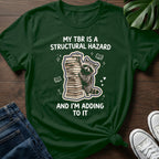 TBR Structural Hazard T-Shirt