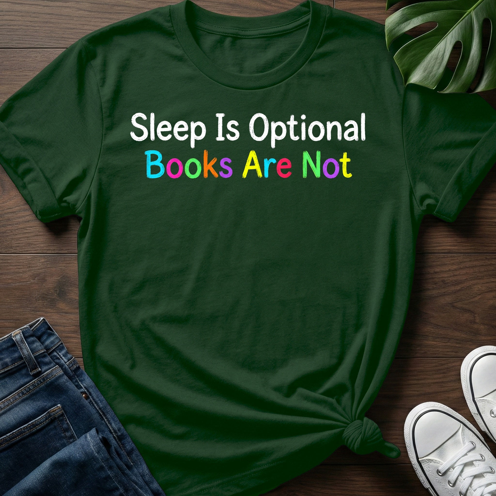 Sleep Is Optional T-Shirt