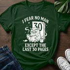 Fear The Last 30 Pages T-Shirt