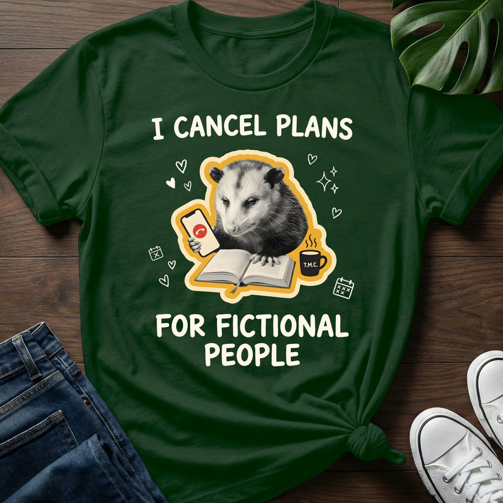 I Cancel Plans T-Shirt