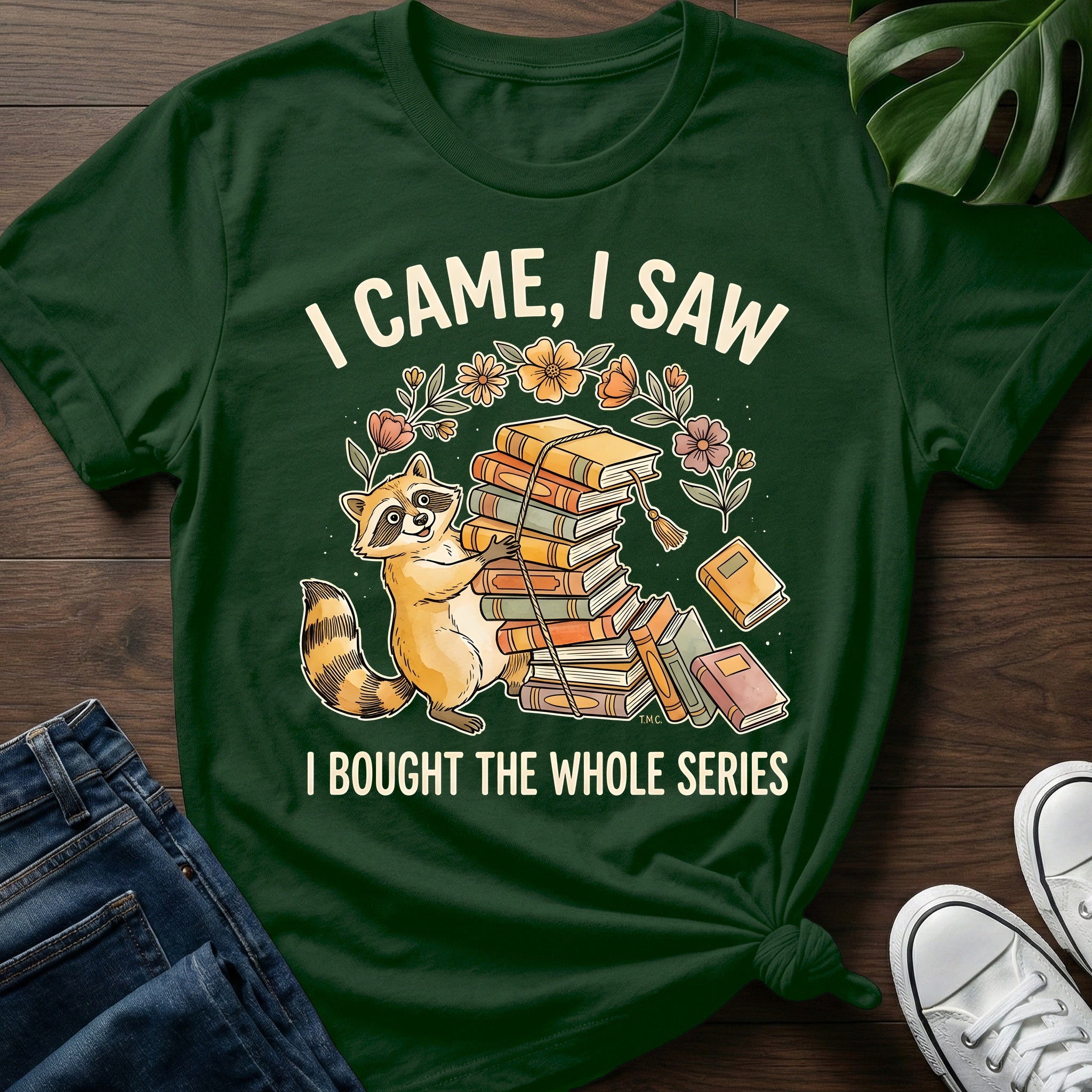 I Bought The Whole Series T-Shirt