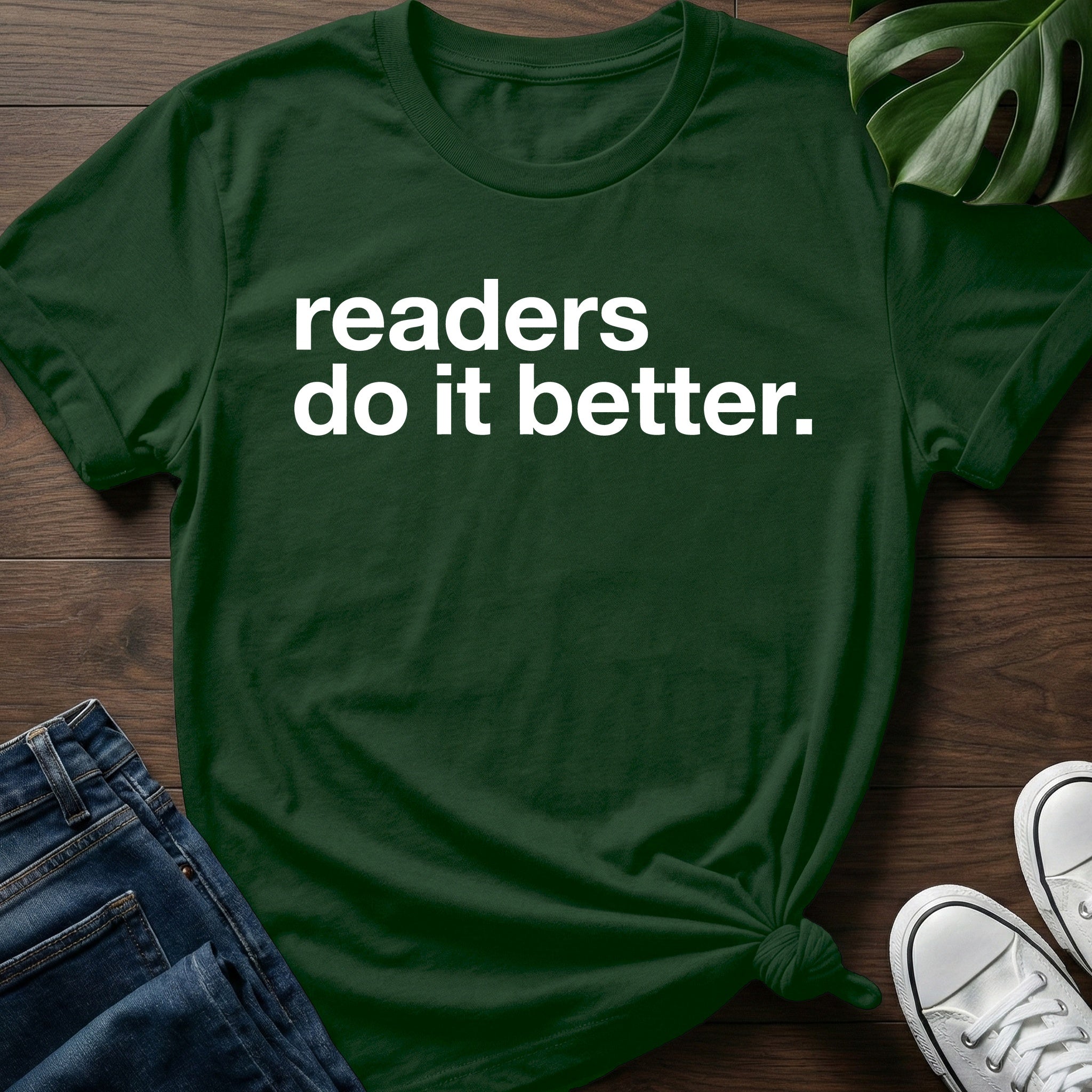 Readers Do It Better T-Shirt