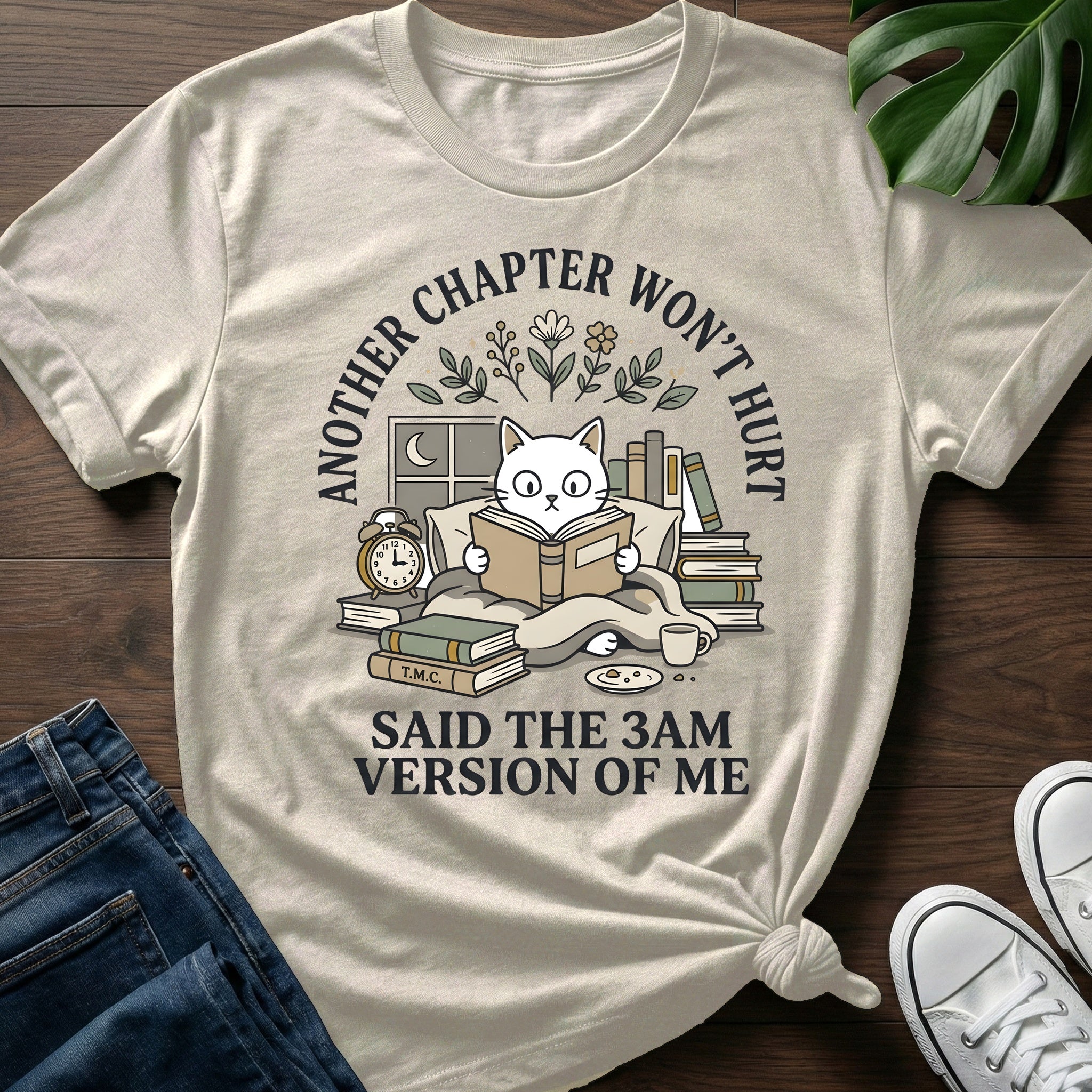 Another Chapter Wont Hurt T-Shirt