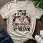 Sorry Im Taken T-Shirt
