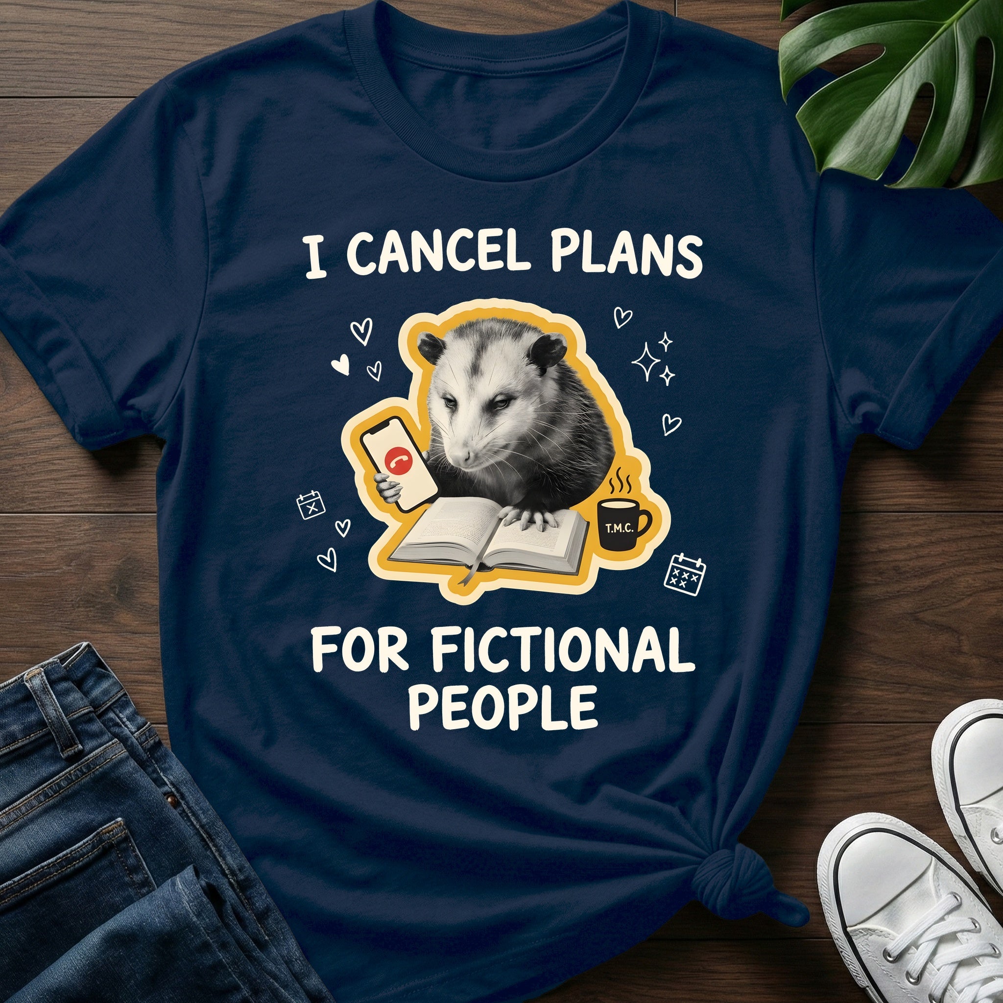 I Cancel Plans T-Shirt