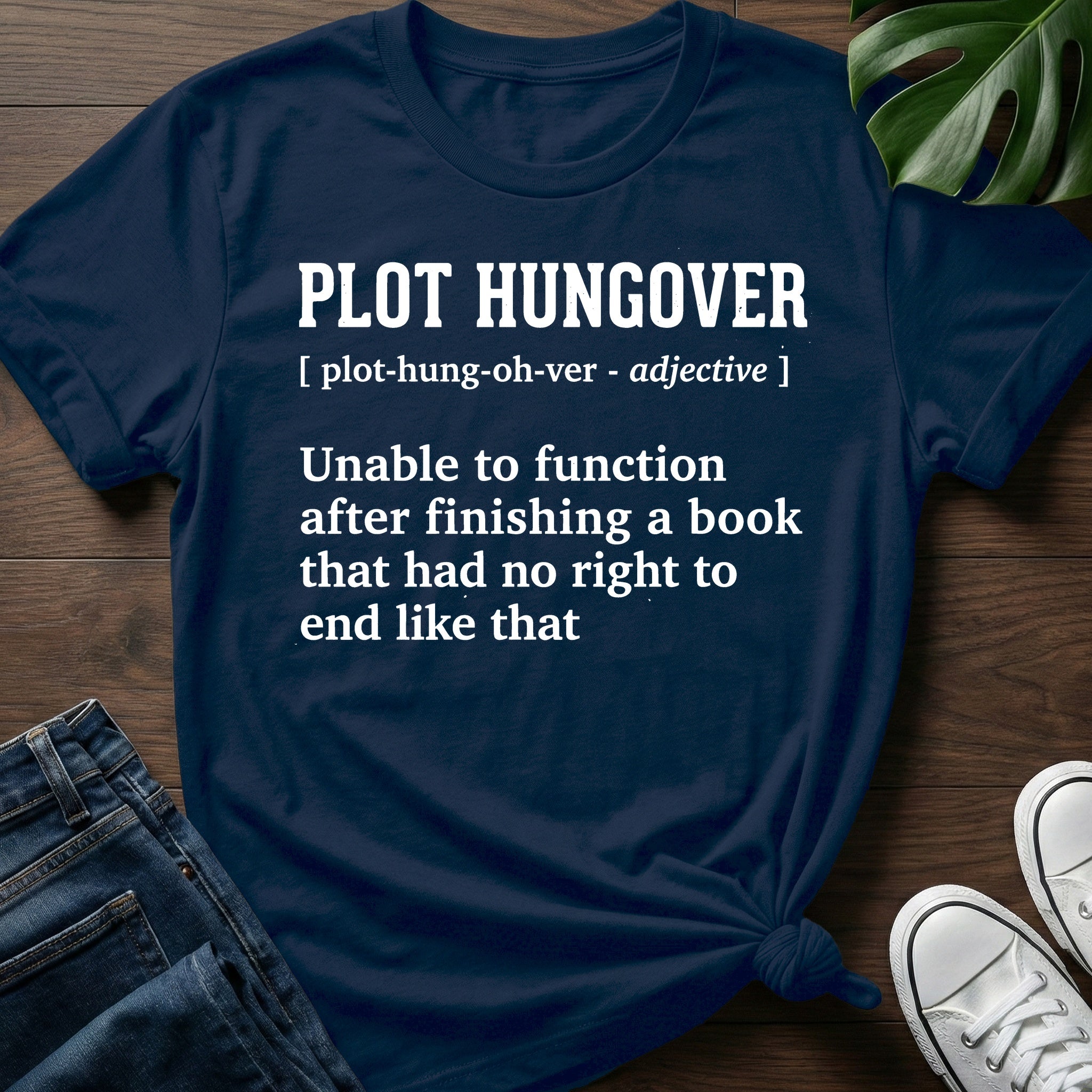 Plot Hungover T-Shirt
