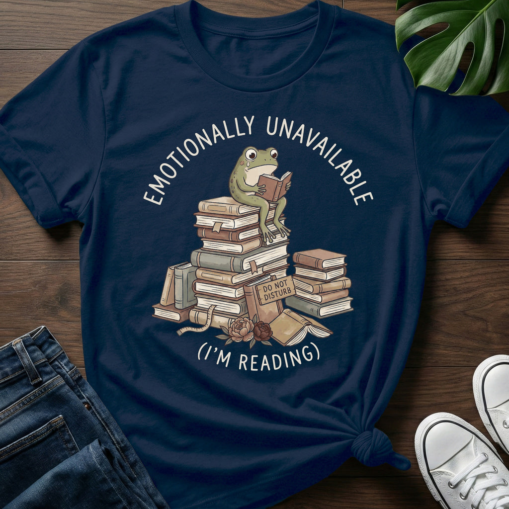 Emotionally Unavailable T-Shirt