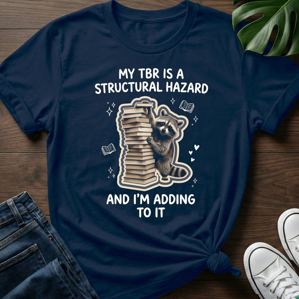 TBR Structural Hazard T-Shirt