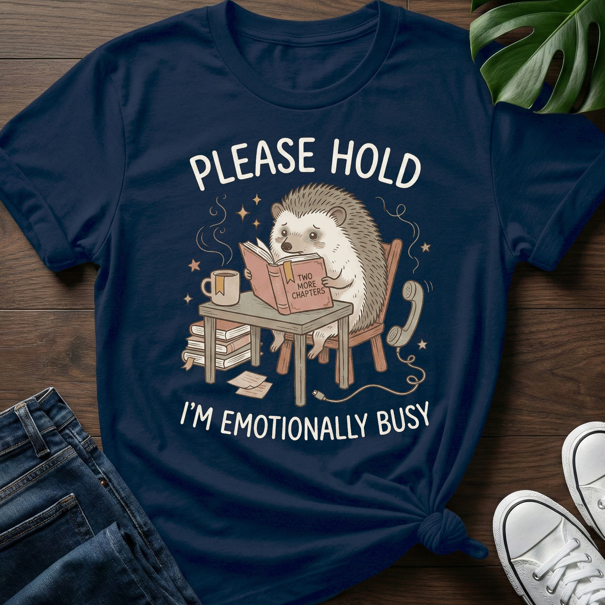 Im Emotionally Busy T-Shirt