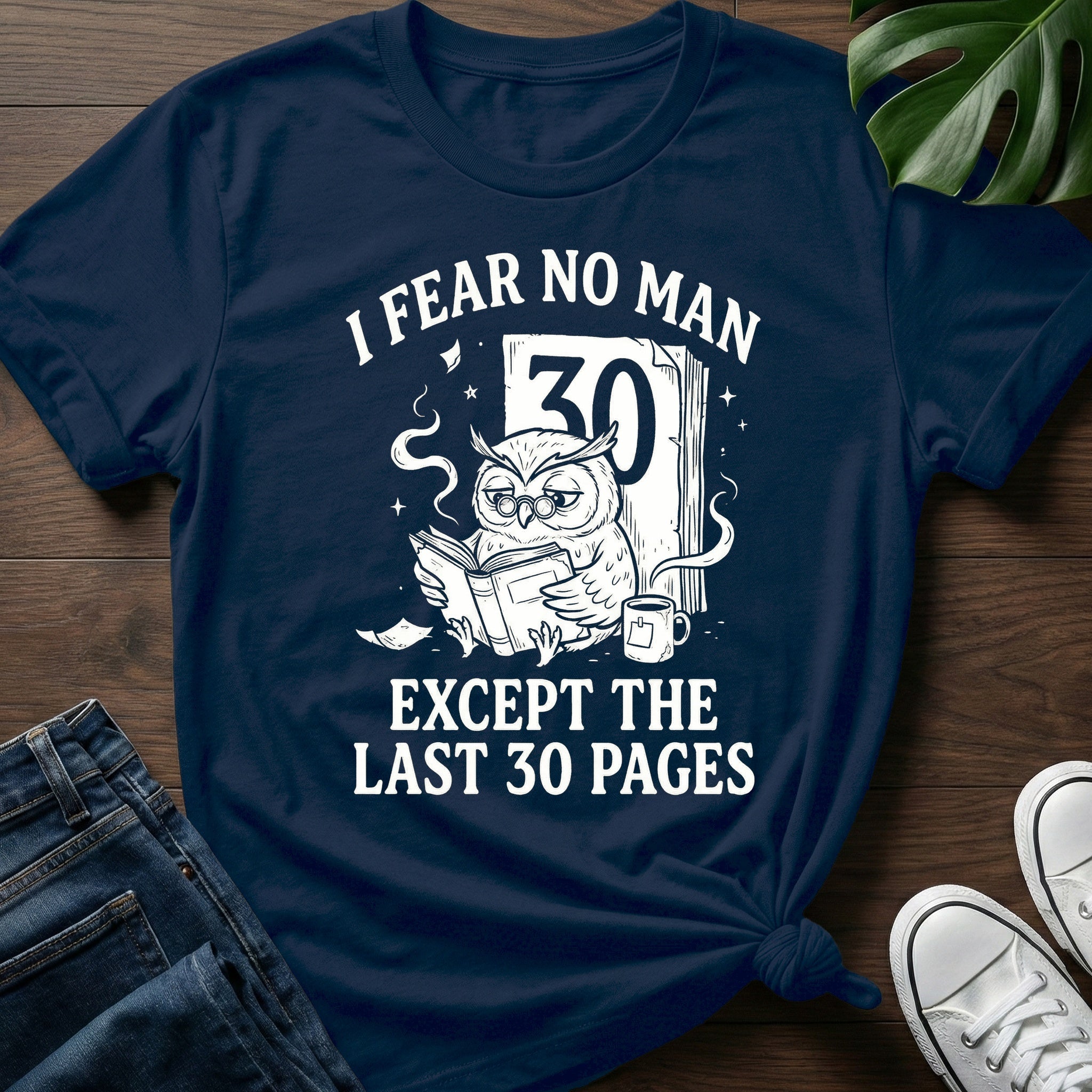 Fear The Last 30 Pages T-Shirt