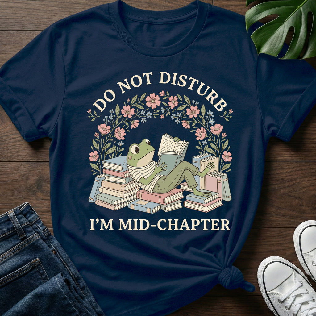 Im Mid Chapter T-Shirt