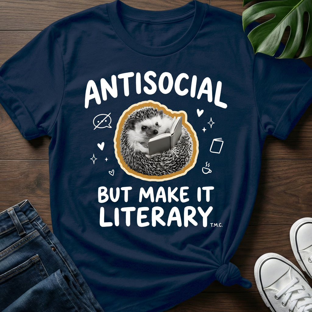 But Make It Literary T-Shirt