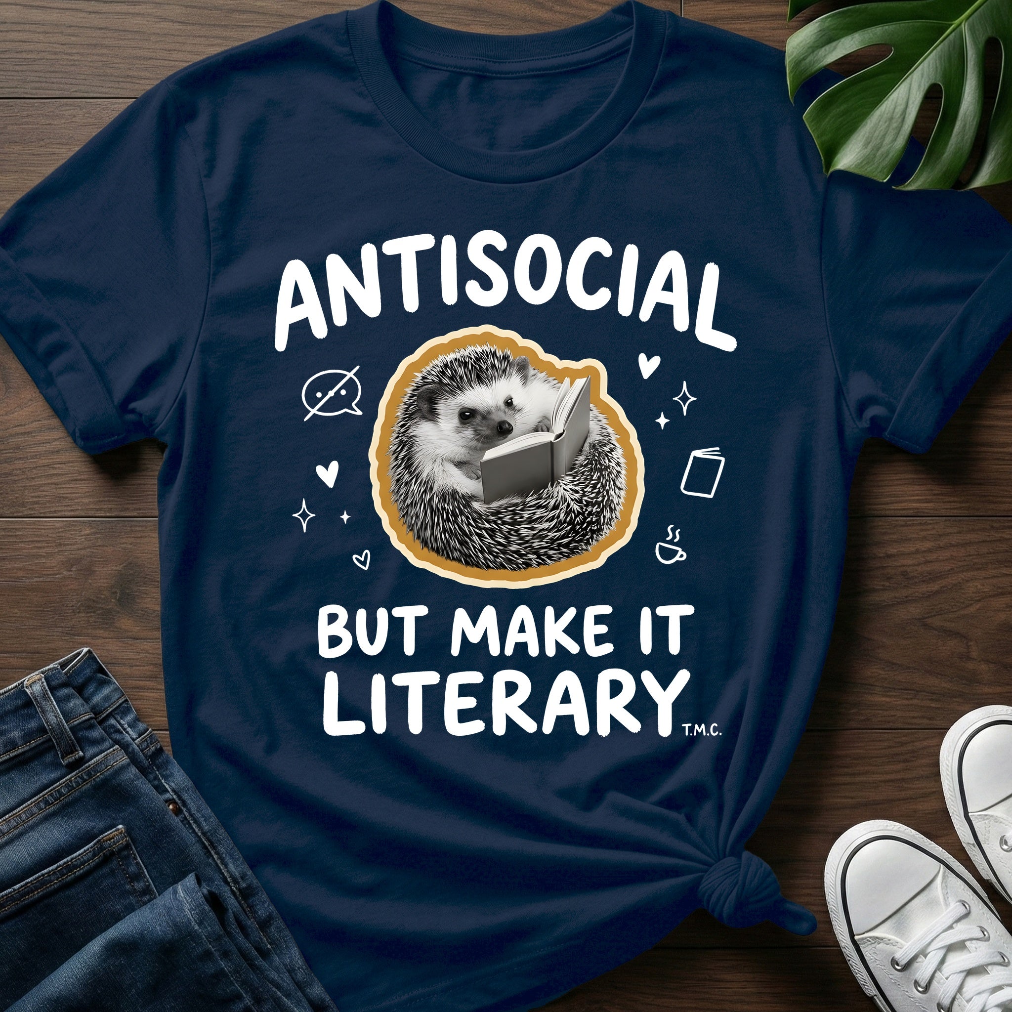 But Make It Literary T-Shirt
