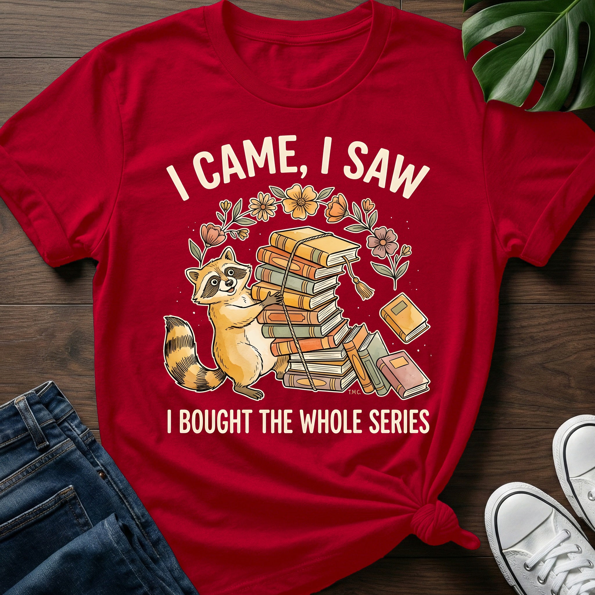 I Bought The Whole Series T-Shirt