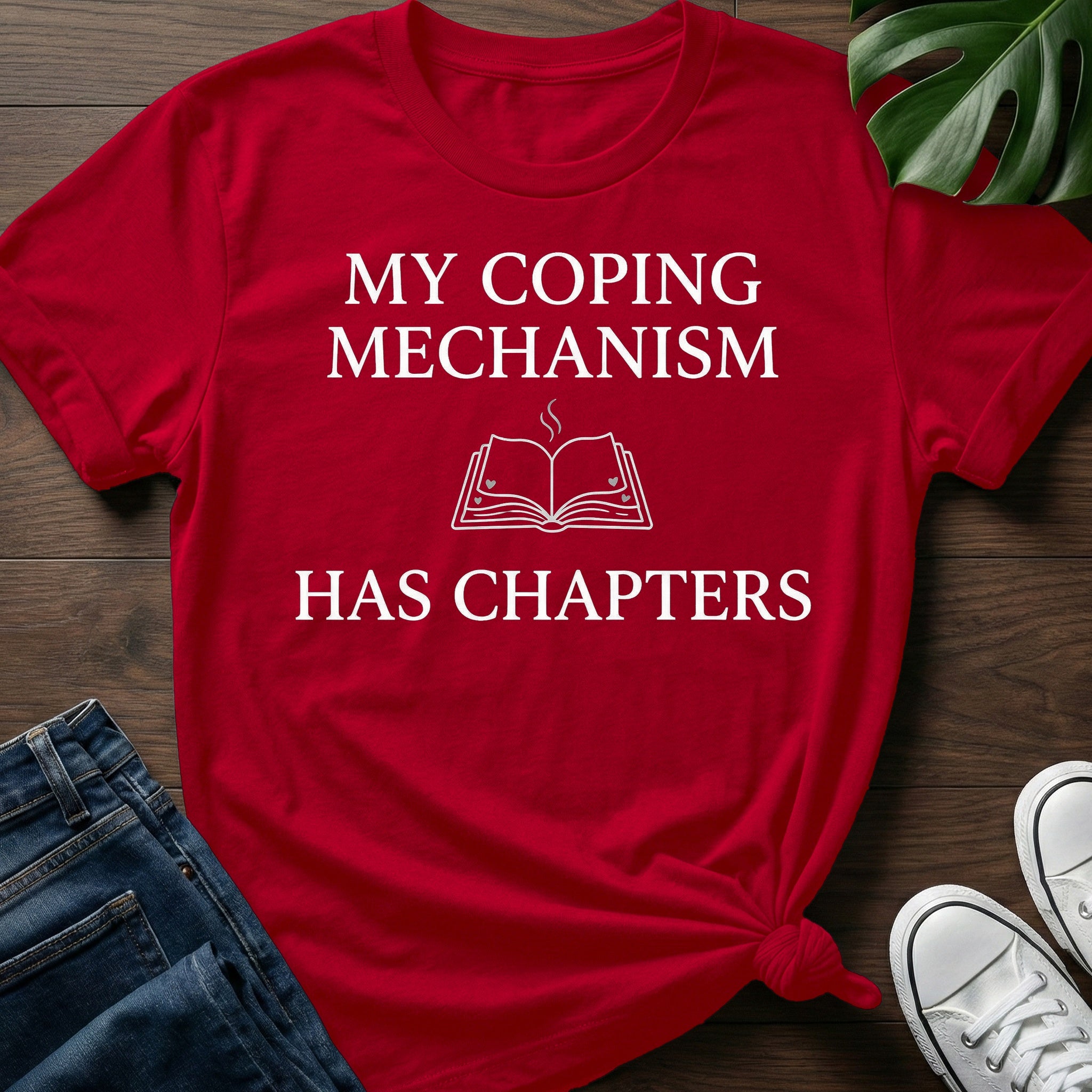 My Coping Mechanism T-Shirt