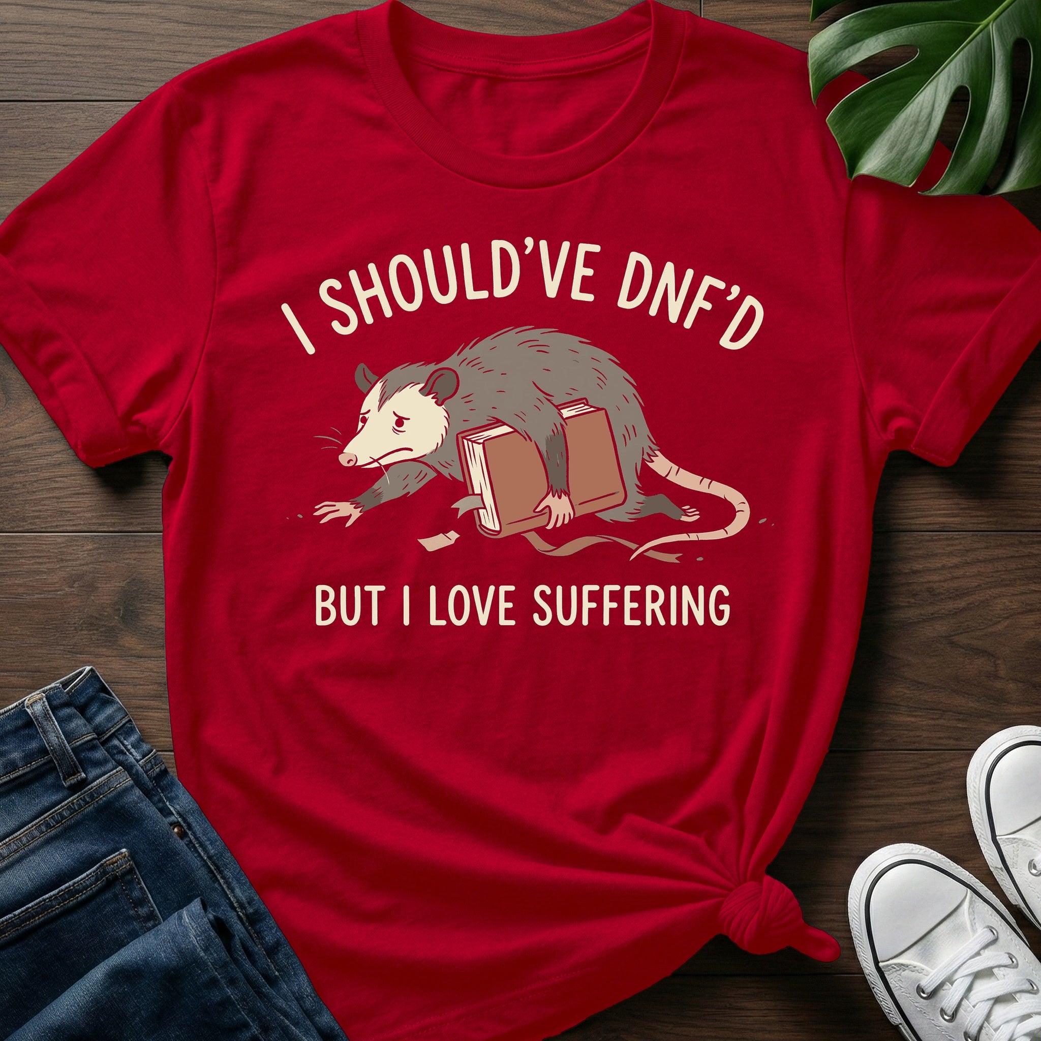 But I Love Suffering T-Shirt