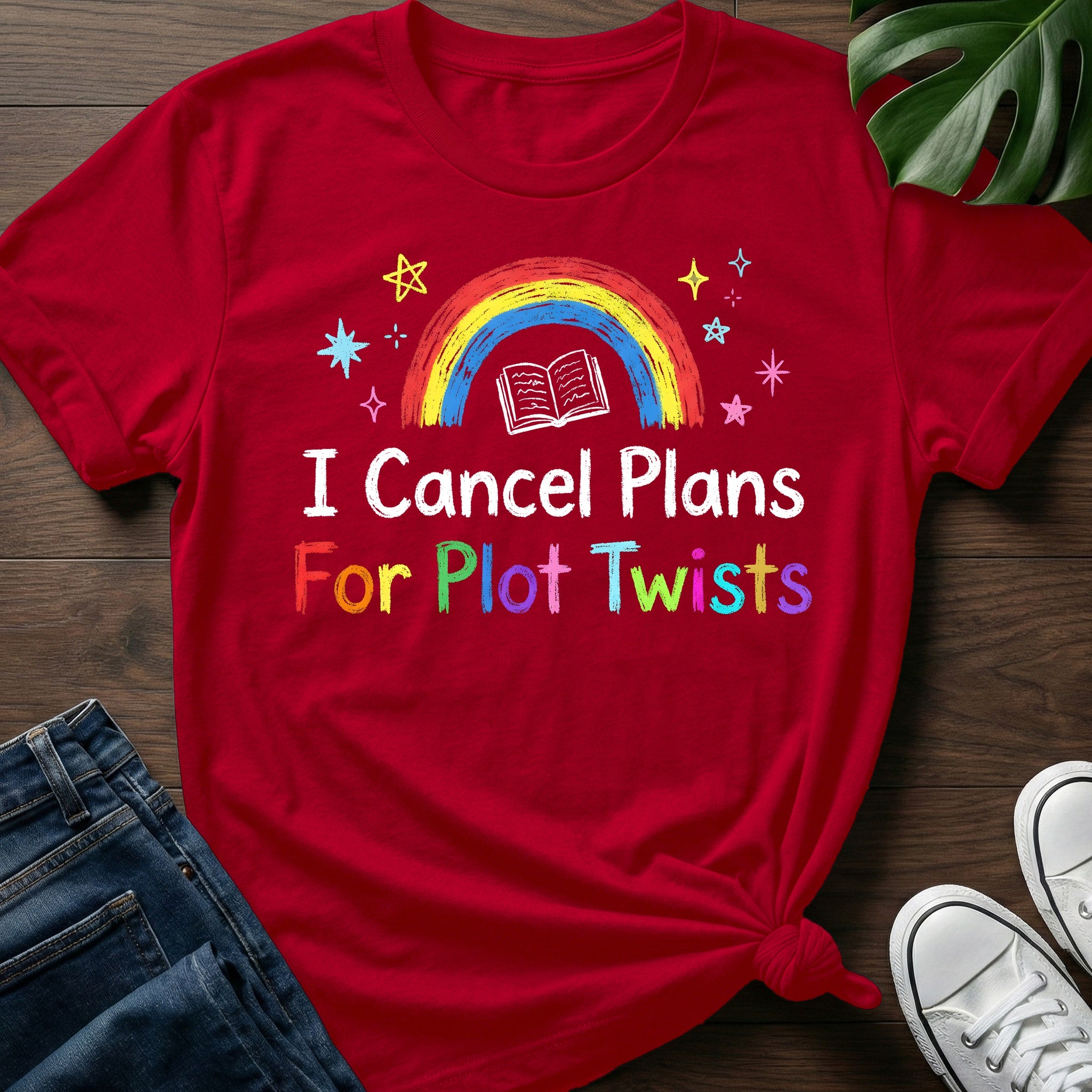 Cancel Plans For Plot Twists T-Shirt