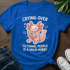 Crying Over Fictional People T-Shirt