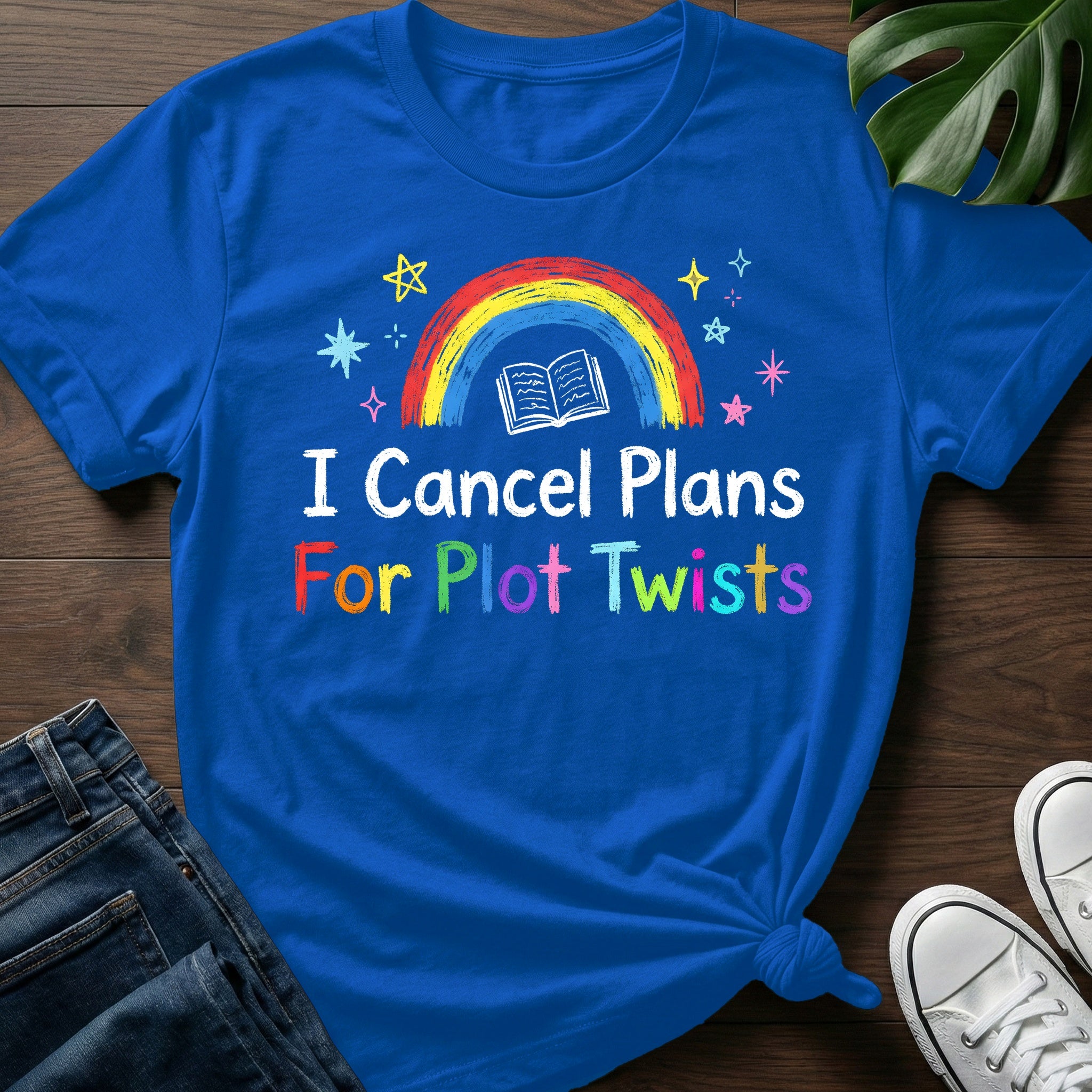 Cancel Plans For Plot Twists T-Shirt