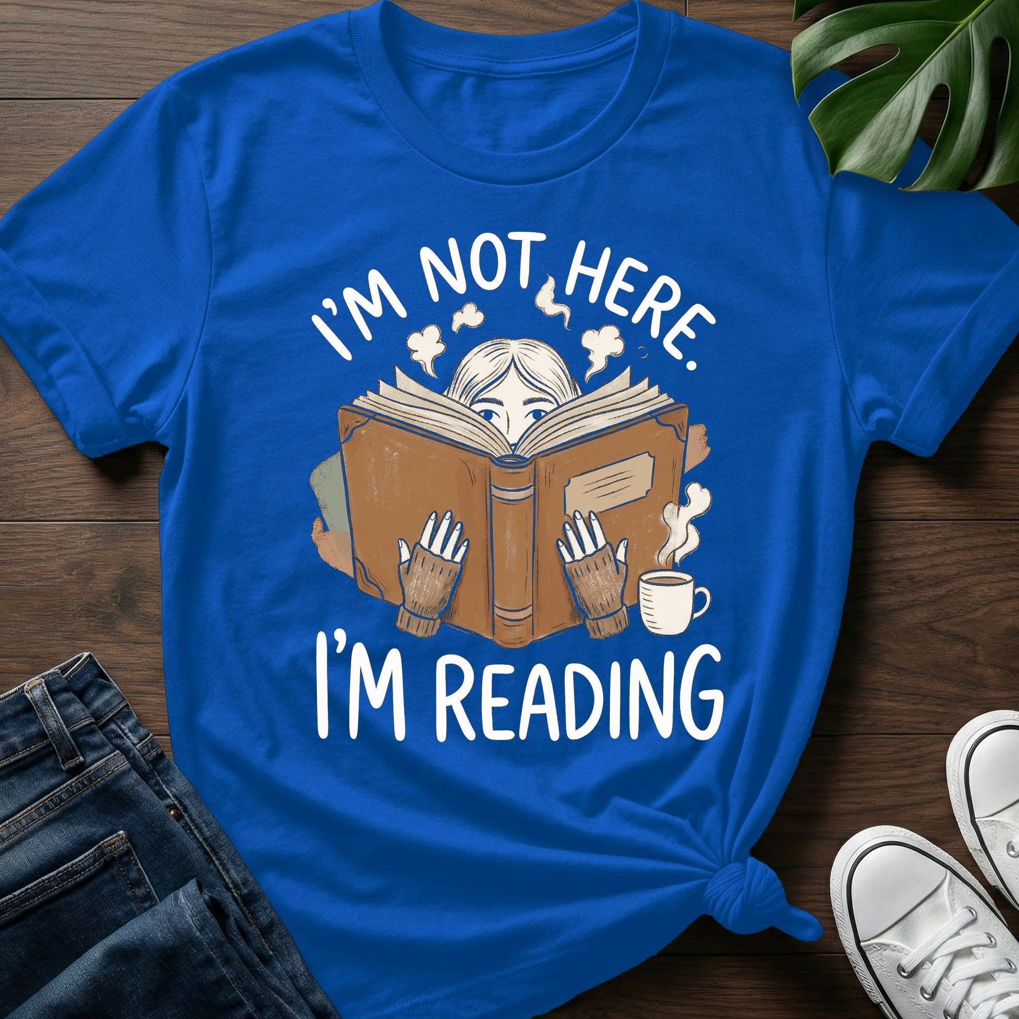 Im Not Here Im Reading T-Shirt