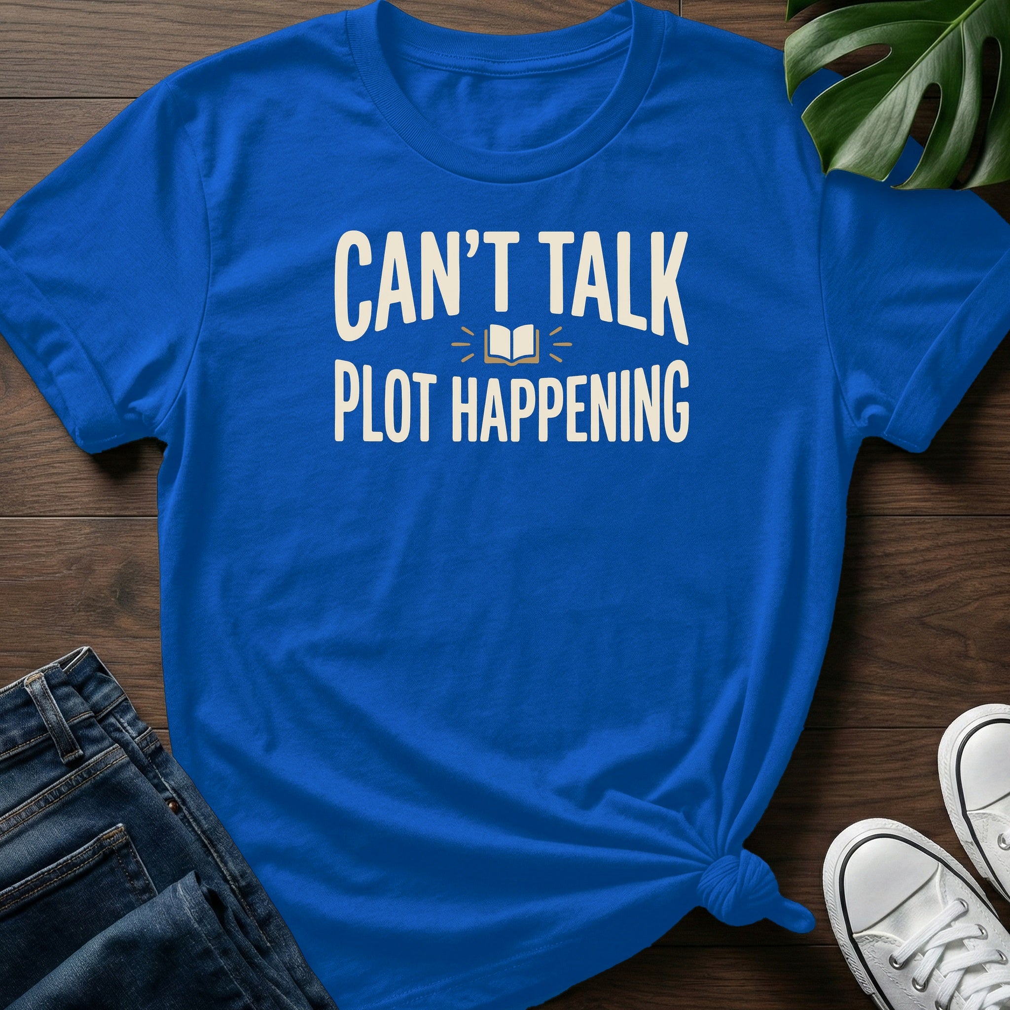 Cant Talk Plot Happening T-Shirt