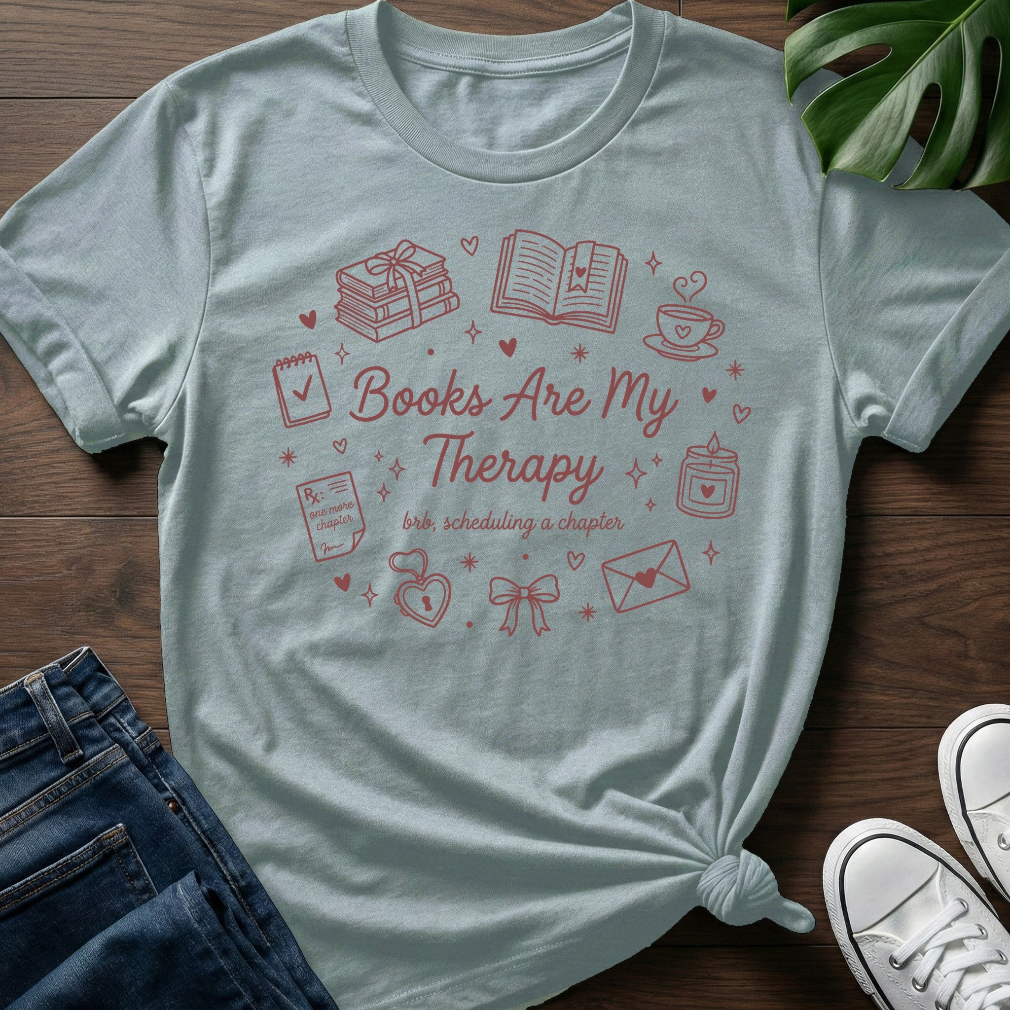Are My Therapy T-Shirt