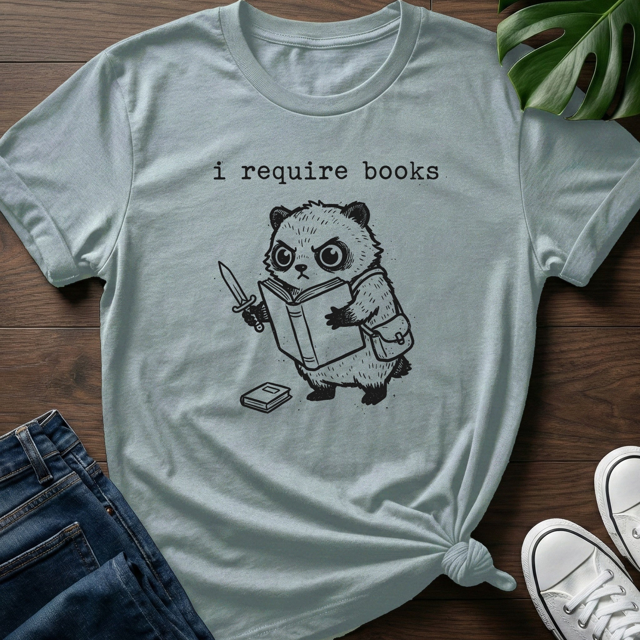 I Require Books T-Shirt