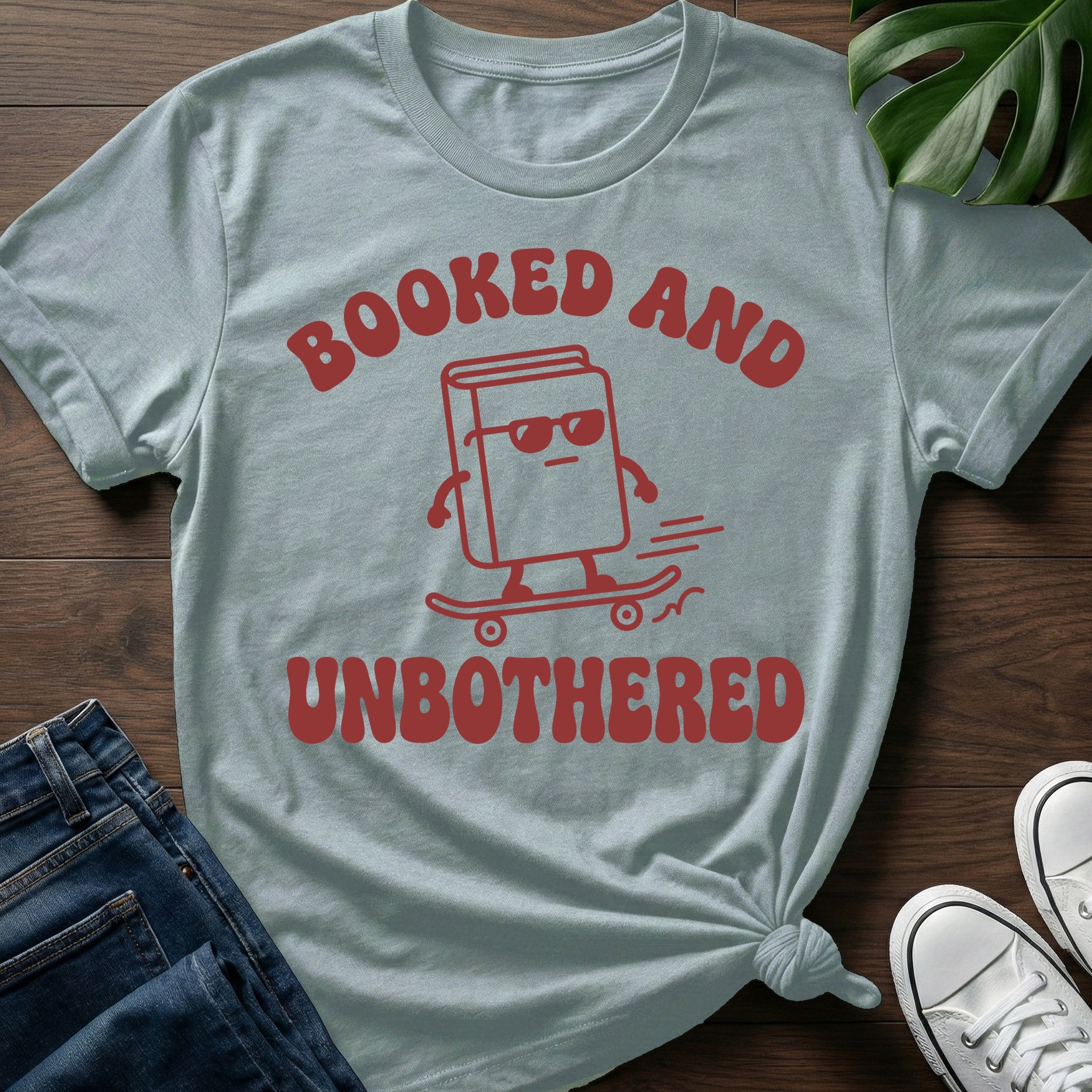 Booked And Unbothered T-Shirt