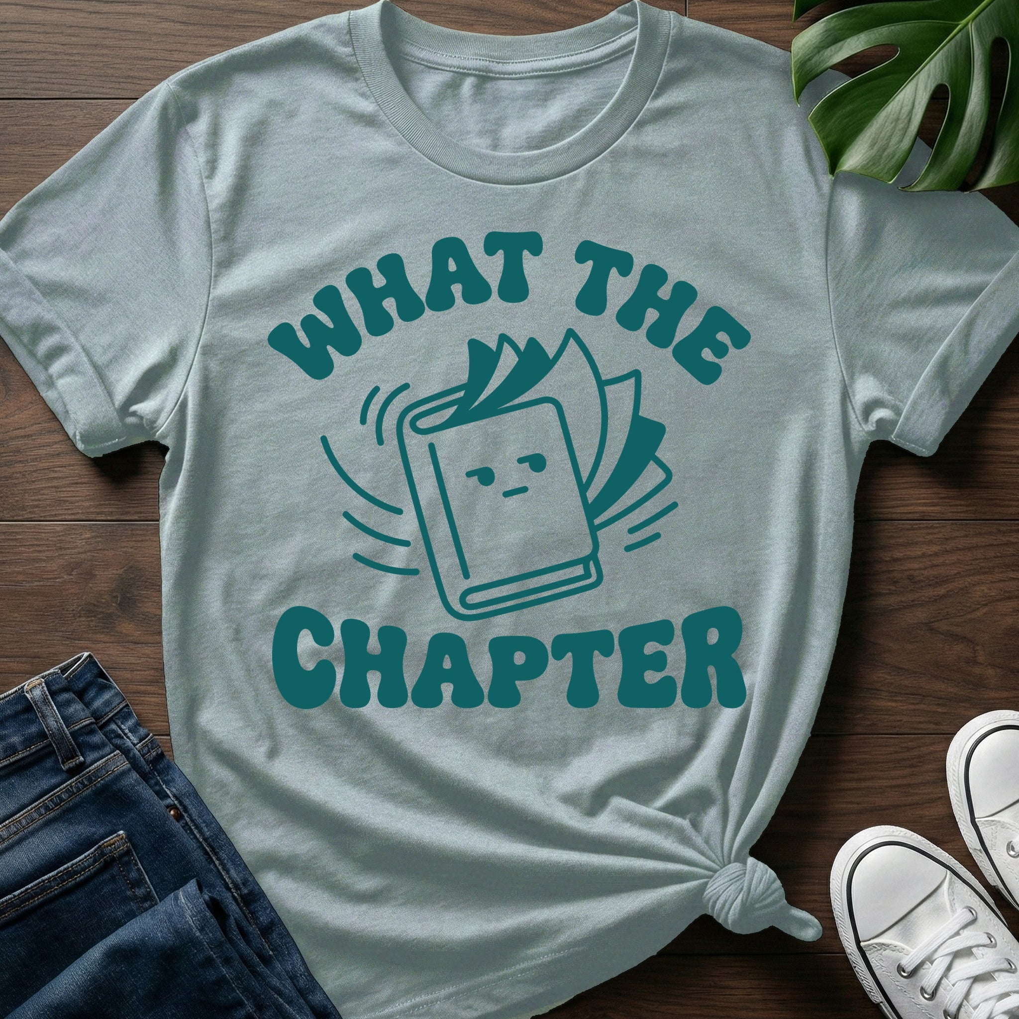 What The Chapter T-Shirt