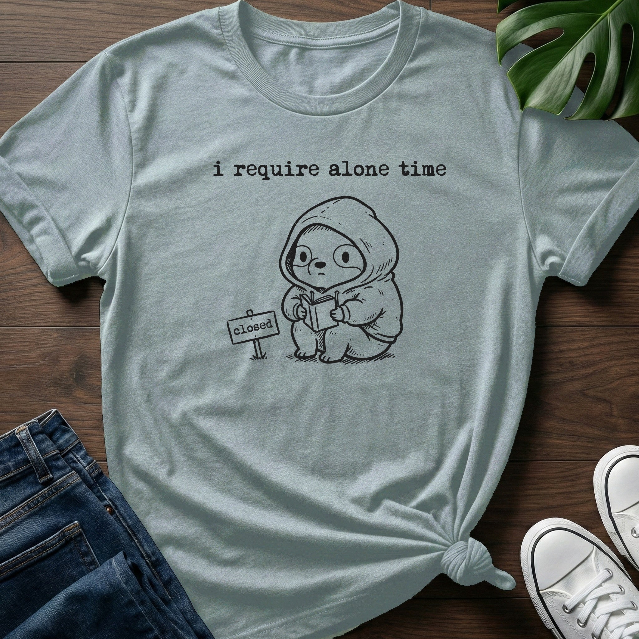 I Require Alone Time T-Shirt