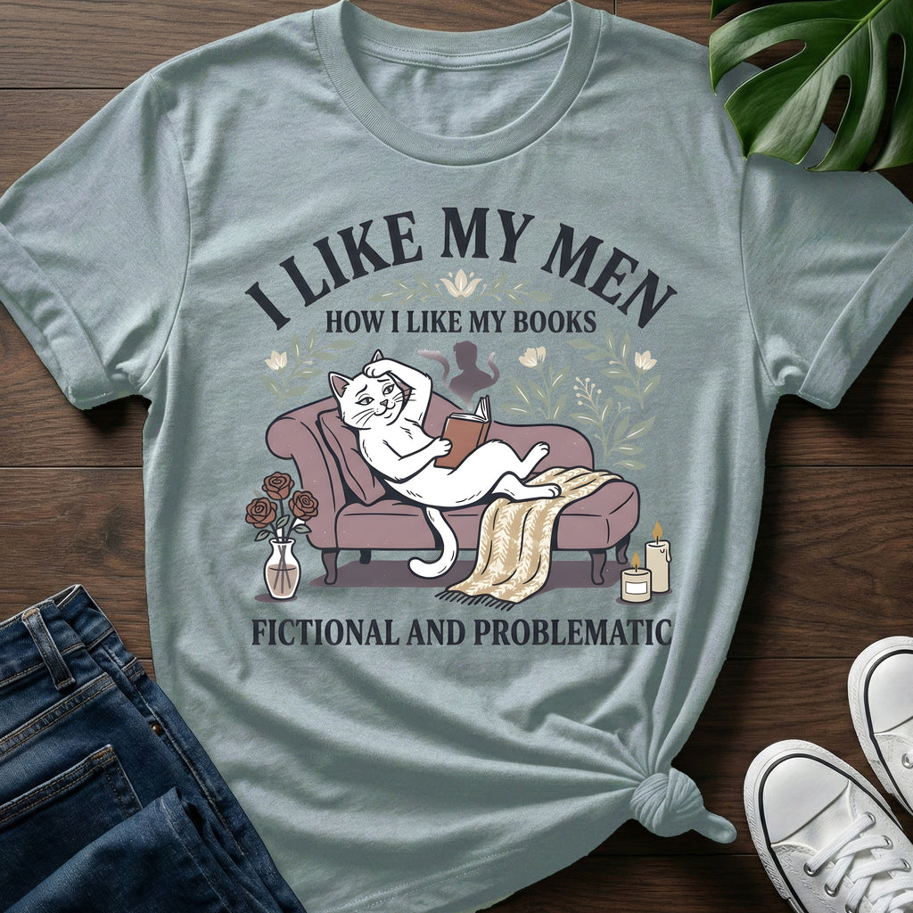 I Like My Men T-Shirt