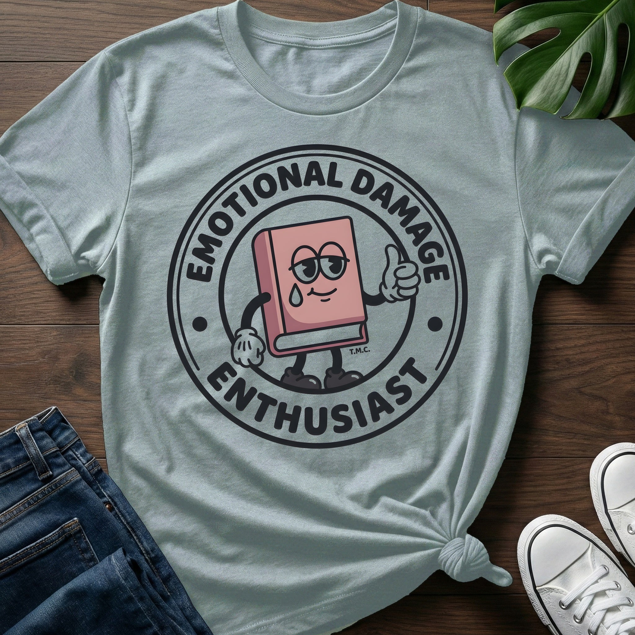 Emotional Damage Enthusiast T-Shirt